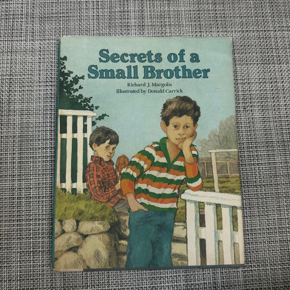 Secrets of a Small Brother Margolis Carrick Vintage Hardcover Book 1984